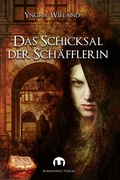 Cover: Das Schicksal der Sch&auml;fflerin - Burgenwelt Verlag