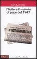 Abbildung von: L' Italia e il trattato di pace del 1947 - Universale paperbacks Il Mulino;Il Mulino