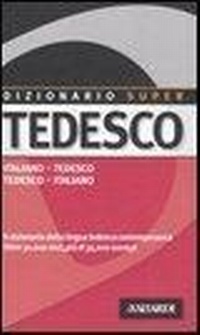 Abbildung von: Dizionario tedesco. Italiano-tedesco, tedesco-italiano - Dizionario Super;Vallardi A.