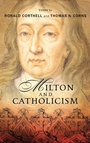 Cover: Milton and Catholicism - University of Notre Dame Press