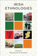 Cover: Irish Ethnologies - University of Notre Dame Press