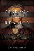 Cover: Freedom from Reality - University of Notre Dame Press