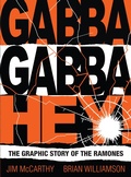 Cover: Gabba Gabba Hey! The Graphic Story Of The Ramones - Omnibus Press