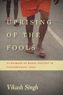 Cover: Uprising of the Fools - Stanford University Press
