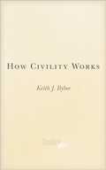 Cover: How Civility Works - Stanford Briefs