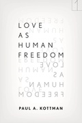 Abbildung von: Love As Human Freedom - Stanford University Press