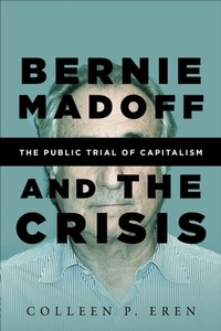 Abbildung von: Bernie Madoff and the Crisis - Stanford University Press