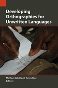 Cover: Developing Orthographies for Unwritten Languages - SIL International