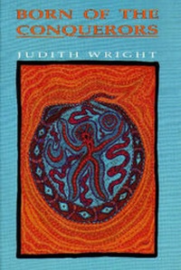 Enlarge image Cover: Born of the Conquerors - Aboriginal Studies Press