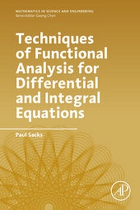 Abbildung von: Techniques of Functional Analysis for Differential and Integral Equations - Academic Press
