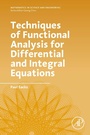 Cover: Techniques of Functional Analysis for Differential and Integral Equations - Academic Press