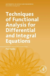 Enlarge image Cover: Techniques of Functional Analysis for Differential and Integral Equations - Academic Press