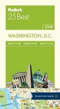 Abbildung von: Fodor's Washington, D.C. 25 Best - Fodor's Travel Publications Inc.,U.S.