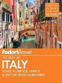 Abbildung von: Fodor's the Best of Italy - Fodor's Travel Publications Inc.,U.S.
