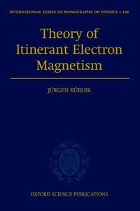 Abbildung von: Theory of Itinerant Electron Magnetism - OUP eBook