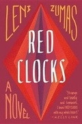 Cover: Red Clocks - Little Brown and Company