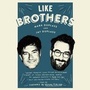 Cover: Like Brothers - Books on Tape