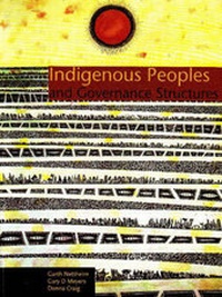 Enlarge image Cover: Indigenous Peoples and Governance Structures - Aboriginal Studies Press