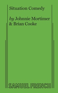 Enlarge image Cover: Situation Comedy - Samuel French Ltd