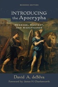 Cover: Introducing the Apocrypha - Message, Context, and Significance - Baker Academic, Div of Baker Publishing Group