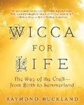 Cover: Wicca for Life - Citadel Press Inc.,U.S.