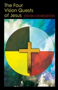 Cover: The Four Vision Quests of Jesus - Morehouse Publishing