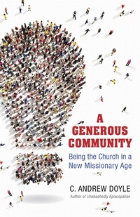Enlarge image Cover: A Generous Community - Morehouse Publishing