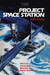 Enlarge image Cover: Project Space Station - Stackpole Books