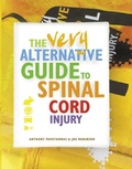 Cover: The Very Alternative Guide to Spinal Cord Injury - Easy on the Eye Books