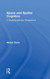 Enlarge image Cover: Space and Spatial Cognition - Routledge