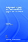 Cover: Understanding Child and Adolescent Grief - Routledge