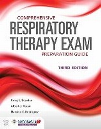Enlarge image Cover: Comprehensive Respiratory Therapy Exam Preparation Guide - Jones and Bartlett Publishers, Inc