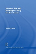 Cover: Women, Sex and Marriage in Early Modern Venice - Routledge
