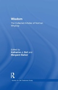 Cover: Wisdom: The Collected Articles of Norman Whybray - Routledge