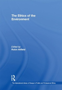 Enlarge image Cover: The Ethics of the Environment - Routledge