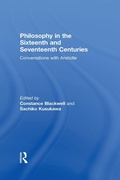 Cover: Philosophy in the Sixteenth and Seventeenth Centuries - Routledge