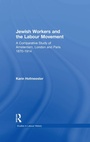 Cover: Jewish Workers and the Labour Movement - Routledge