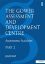 Cover: The Gower Assessment and Development Centre - Routledge