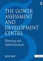 Cover: The Gower Assessment and Development Centre - Routledge