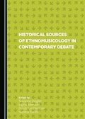 Cover: Historical Sources of Ethnomusicology in Contemporary Debate - Cambridge Scholars Publishing