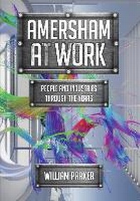 Enlarge image Cover: Amersham at Work - Amberley Publishing