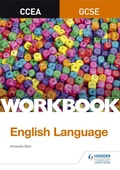 Cover: CCEA GCSE English Language Workbook - Hodder Education