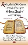 Cover: Readings in the 20th Century Genocide of the Syriac Orthodox Church of Antioch (Sayfo) - Nova Science Publishers Inc