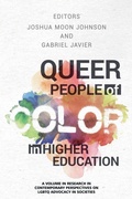 Cover: Queer People of Color in Higher Education - Information Age Publishing