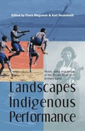 Cover: Landscapes of Indigenous Performance - Aboriginal Studies Press
