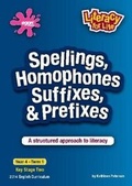 Cover: Spellings, Homophones, Suffixes & Prefixes Year 4 Term 1 - Egon Publishers Ltd