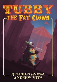 Abbildung von: Tubby the Fat Clown - 120pages