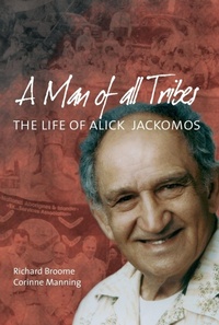 Enlarge image Cover: A Man of all Tribes - Aboriginal Studies Press