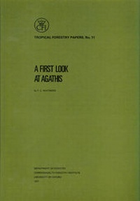 Enlarge image Cover: A First Look at Agathis - Oxford Forestry Institute