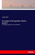 Cover: An answer to the question 'what is poetry?' - Hansebooks